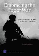 bokomslag Embracing the Fog of War: Assessment and Metrics in Counterinsurgency