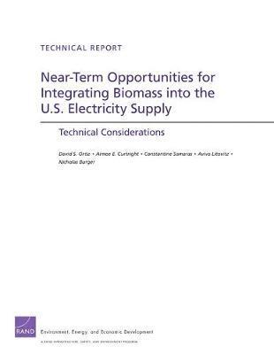 Near-Term Opportunities for Integrating Biomass into the U.S. Electricity Supply 1