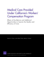 bokomslag Medical Care Provided Under California's Workers' Compensation Program