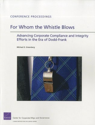 Michael D. Greenberg - For Whom the Whistle Blows, Häftad