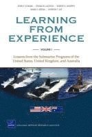 bokomslag Learning from Experience: v. I Lessons from the Submarine Programs of the United States, United Kingdom, and Australia