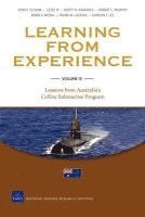 bokomslag Learning from Experience: v. IV Lessons from Australia's Collins Submarine Program