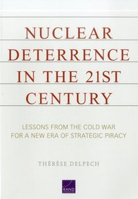 bokomslag Nuclear Deterrence in the 21st Century