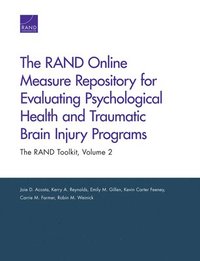 bokomslag The RAND Online Measure Repository for Evaluating Psychological Health and Traumatic Brain Injury Programs