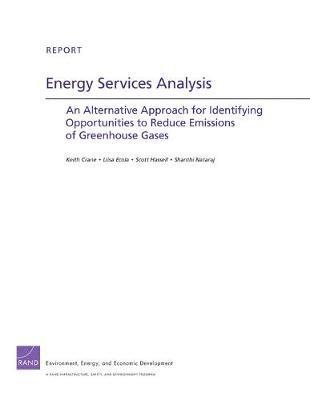 Keith Crane, Liisa Ecola, Scott Hassell, Shanthi Nataraj - Energy Services Analysis, Häftad