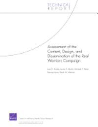 Joie D. Acosta, Laurie T. Martin, Michael P. Fisher, Racine Harris, Robin M. Weinick - Assessment of the Content, Design, and Dissemination of the Real Warriors Campaign, Häftad