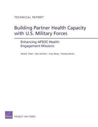 bokomslag Building Partner Health Capacity with U.S. Military Forces