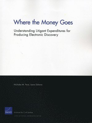 Nicholas M. Pace, Laura Zakaras, Nicholas M Pace - Where the Money Goes, Häftad