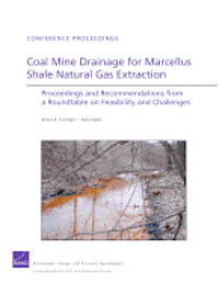 bokomslag Coal Mine Drainage for Marcellus Shale Natural Gas Extraction