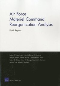 bokomslag Air Force Materiel Command Reorganization Analysis