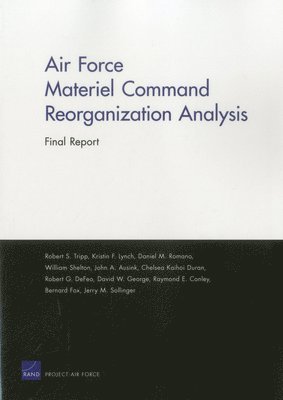 bokomslag Air Force Materiel Command Reorganization Analysis