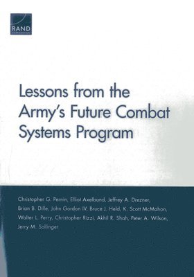 bokomslag Lessons from the Army's Future Combat Systems Program