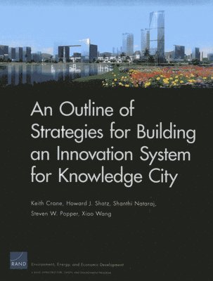 bokomslag An Outline of Strategies for Building an Innovation System for Knowledge City