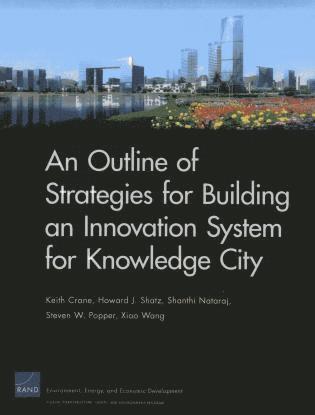 An Outline of Strategies for Building an Innovation System for Knowledge City 1