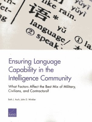 Ensuring Language Capability in the Intelligence Community 1