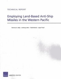 bokomslag Employing Land-Based Anti-Ship Missiles in the Western Pacific