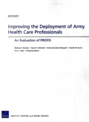 bokomslag Improving the Deployment of Army Health Care Professionals