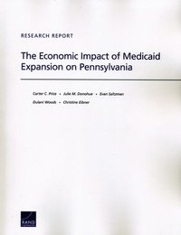 bokomslag The Economic Impact of Medicaid Expansion on Pennsylvania