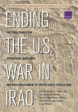 Richard R. Brennan, Charles P. Ries, Larry Hanauer, Ben Connable, Terrence K. Kelly, Michael J. McNerney, Stephanie Young, Jason Campbell, K. Scott McMahon - Ending the U.S. War in Iraq, Häftad