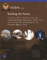 C. Ross Anthony, Michael L. Hansen, Krishna B. Kumar, Howard J. Shatz, Georges Vernez - Building the Future, Häftad