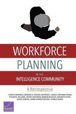 Workforce Planning in the Intelligence Community 1