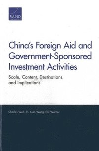 bokomslag China's Foreign Aid and Government-Sponsored Investment Activities