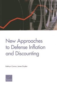bokomslag New Approaches to Defense Inflation and Discounting