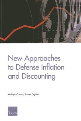 Kathryn Connor, James Dryden - New Approaches to Defense Inflation and Discounting, Häftad