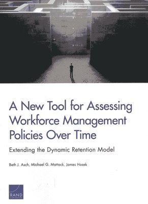 A New Tool for Assessing Workforce Management Policies Over Time 1