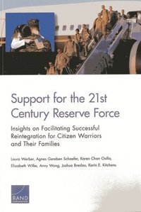 bokomslag Support for the 21st-Century Reserve Force