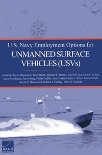 bokomslag U.S. Navy Employment Options for Unmanned Surface Vehicles (Usvs)
