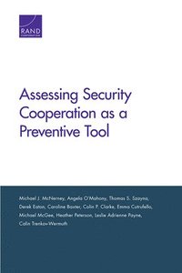 bokomslag Assessing Security Cooperation as a Preventive Tool