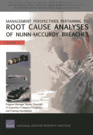 bokomslag Management Perspectives Pertaining to Root Cause Analyses of Nunn-Mccurdy Breaches