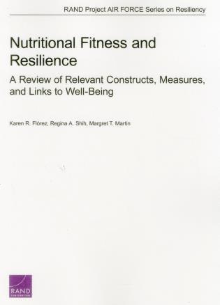 Karen R. Florez, Regina A. Shih, Margaret T. Martin, Karen R Florez - Nutritional Fitness and Resilience, Häftad