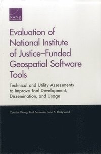 bokomslag Evaluation of National Institute of Justice-Funded Geospatial Software Tools