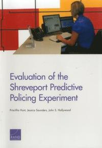 bokomslag Evaluation of the Shreveport Predictive Policing Experiment