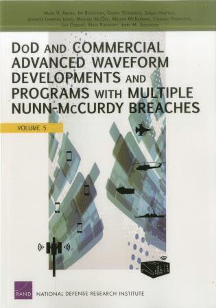 DOD and Commercial Advanced Waveform Developments and Programs with Nunn-Mccurdy Breaches 1