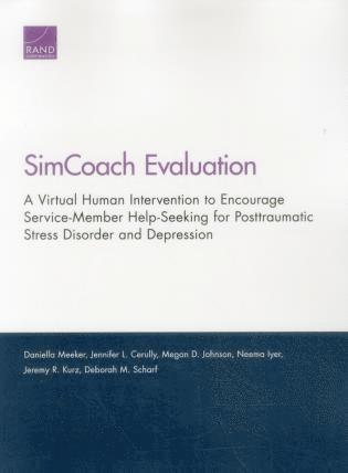 Daniella Meeker, Jennifer L. Cerully, Megan D. Johnson, Neema Iyer, Jeremy R. Kurz, Deborah M. Scharf - Simcoach Evaluation, Häftad