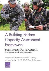 bokomslag A Building Partner Capacity Assessment Framework