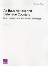 bokomslag Air Base Attacks and Defensive Counters