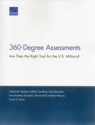 Chaitra M. Hardison, Mikhail Zaydman, Tobi Oluwatola, Anna Rosefsky Saavedra, Thomas Bush, Heather Peterson, Susan G. Straus - 360-Degree Assessments, Häftad
