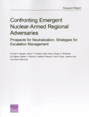 bokomslag Confronting Emergent Nuclear-Armed Regional Adversaries