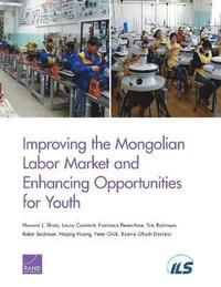 bokomslag Improving the Mongolian Labor Market and Enhancing Opportunities for Youth