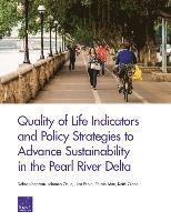 bokomslag Quality of Life Indicators and Policy Strategies to Advance Sustainability in the Pearl River Delta