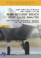 bokomslag Joint Precision Approach and Landing System Nunn-Mccurdy Breach Root Cause Analysis and Portfolio Assessment Metrics for DOD Weapons Systems