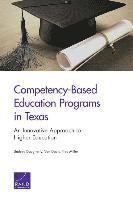 Lindsay Daugherty, Van L. Davis, Trey Miller - Competency-Based Education Programs in Texas, Häftad