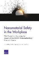 Eric Landree, Hirokazu Miyake, Victoria A. Greenfield - Nanomaterial Safety in the Workplace, Häftad
