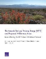 Beth E. Lachman, John A. Ausink, William A. Williams, Katherine Pfrommer, Manuel J. Carrillo - Nevada Test and Training Range (Nttr) and Proposed Wilderness Areas, Häftad