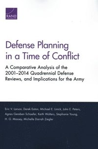 bokomslag Defense Planning in a Time of Conflict