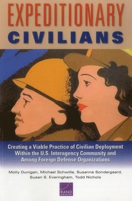Molly Dunigan, Michael Schwille, Susanne Sondergaard, Susan S. Everingham, Todd Nichols - Expeditionary Civilians, Häftad